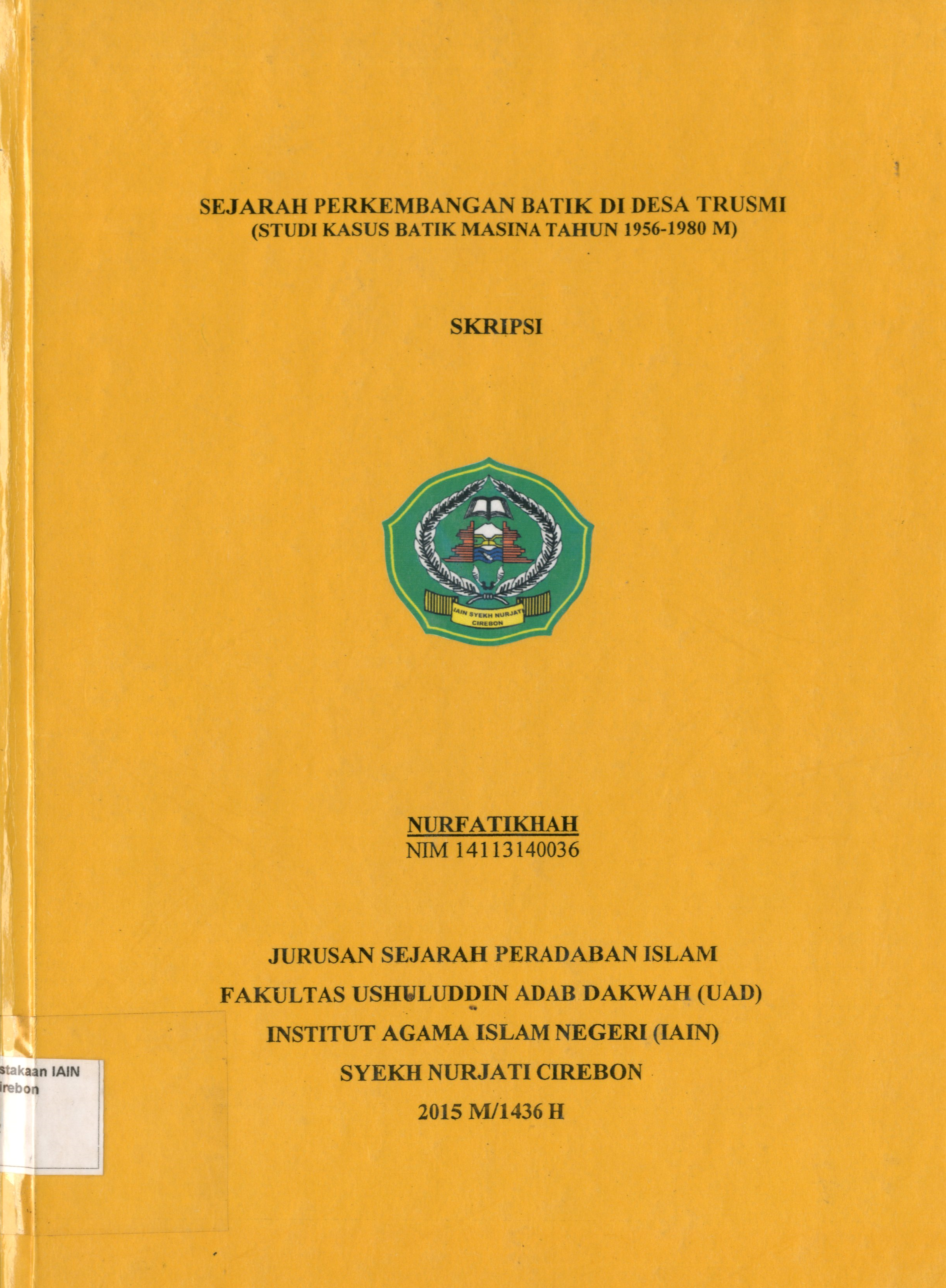 Sejarah Perkembangan Batik di Desa Trusmi